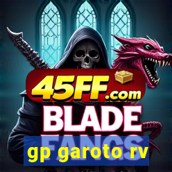 gp garoto rv